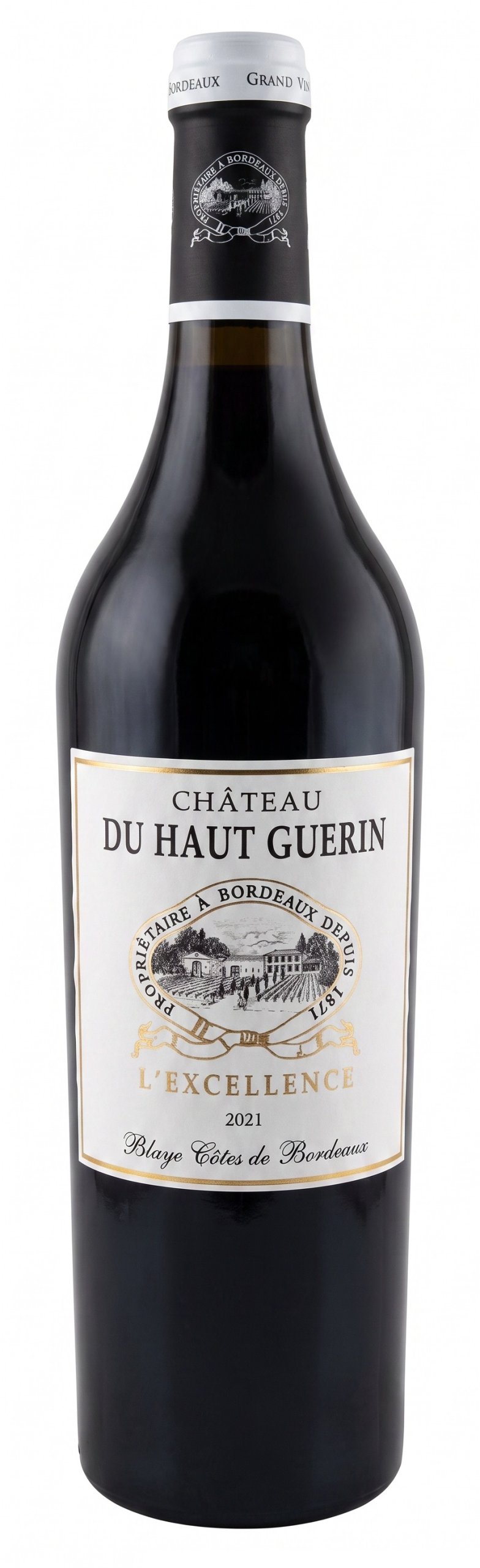 Château du Haut Guérin L'Excellence Blaye Côtes de Bordeaux